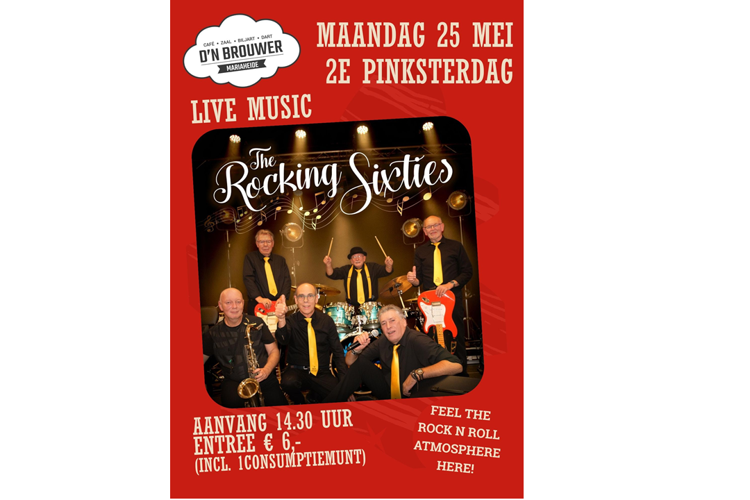Dansmiddag met The Rocking Sixties op 2e Pinksterdag in Café D’n Brouwer